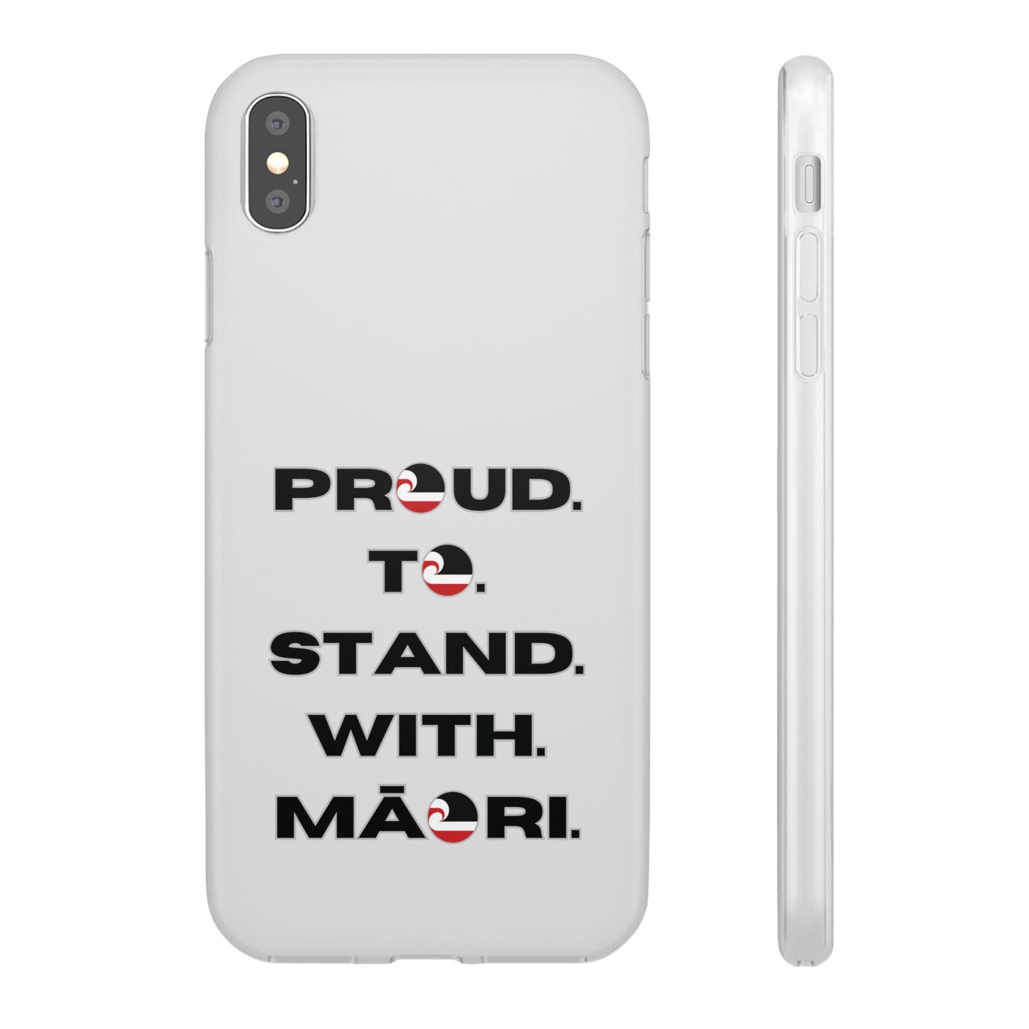 Proud. To. Stand. With. Māori. Flexi Cases - iPhone/Samsung Galaxy