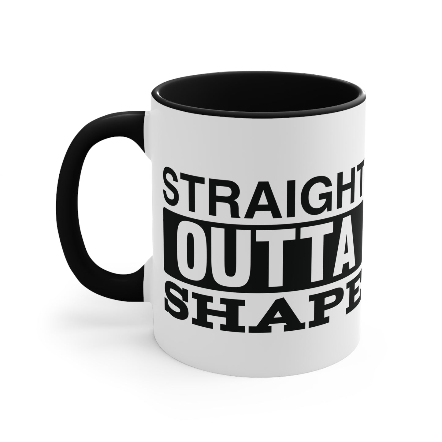 Straight Outta Shape Workout Colorful Accent Mug 11oz - For Gym Fitness Enthusiasts