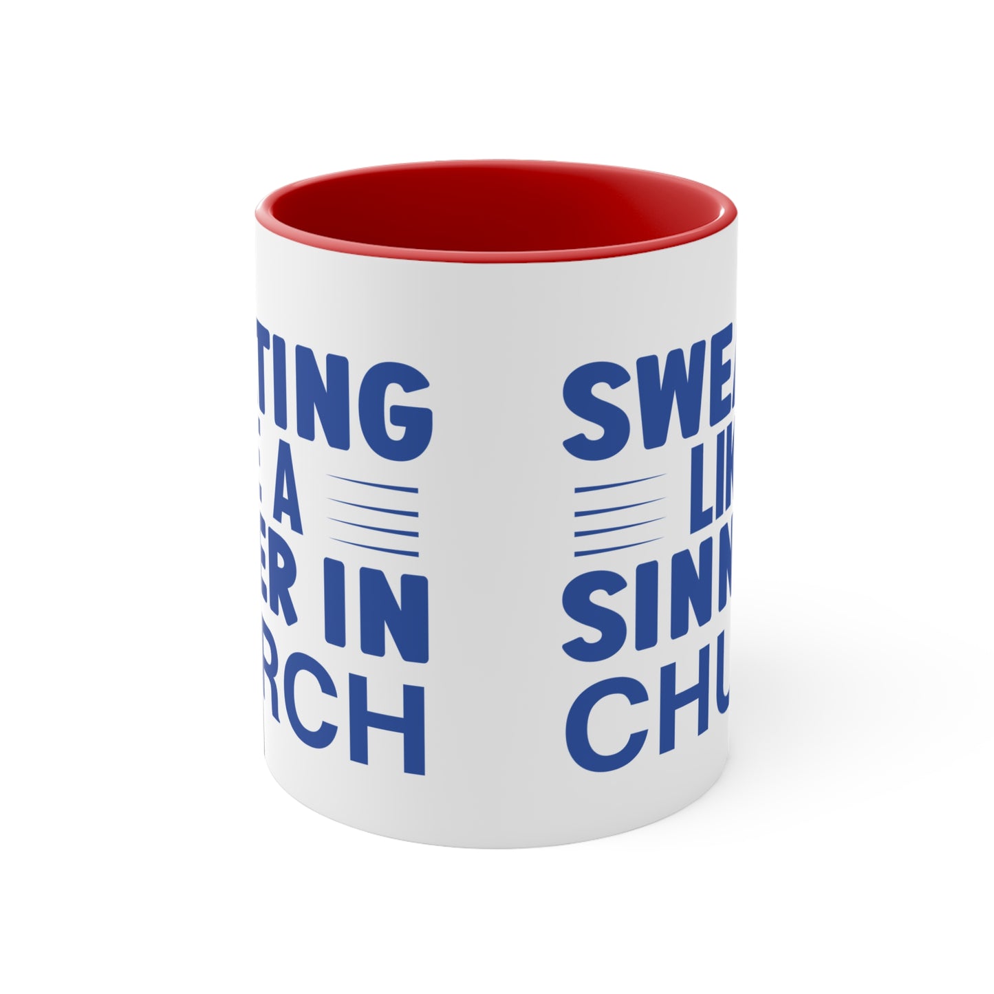 Sweating Like a Sinner in Church Workout Colorful Accent Mug 11oz - For Gym Fitness Enthusiasts