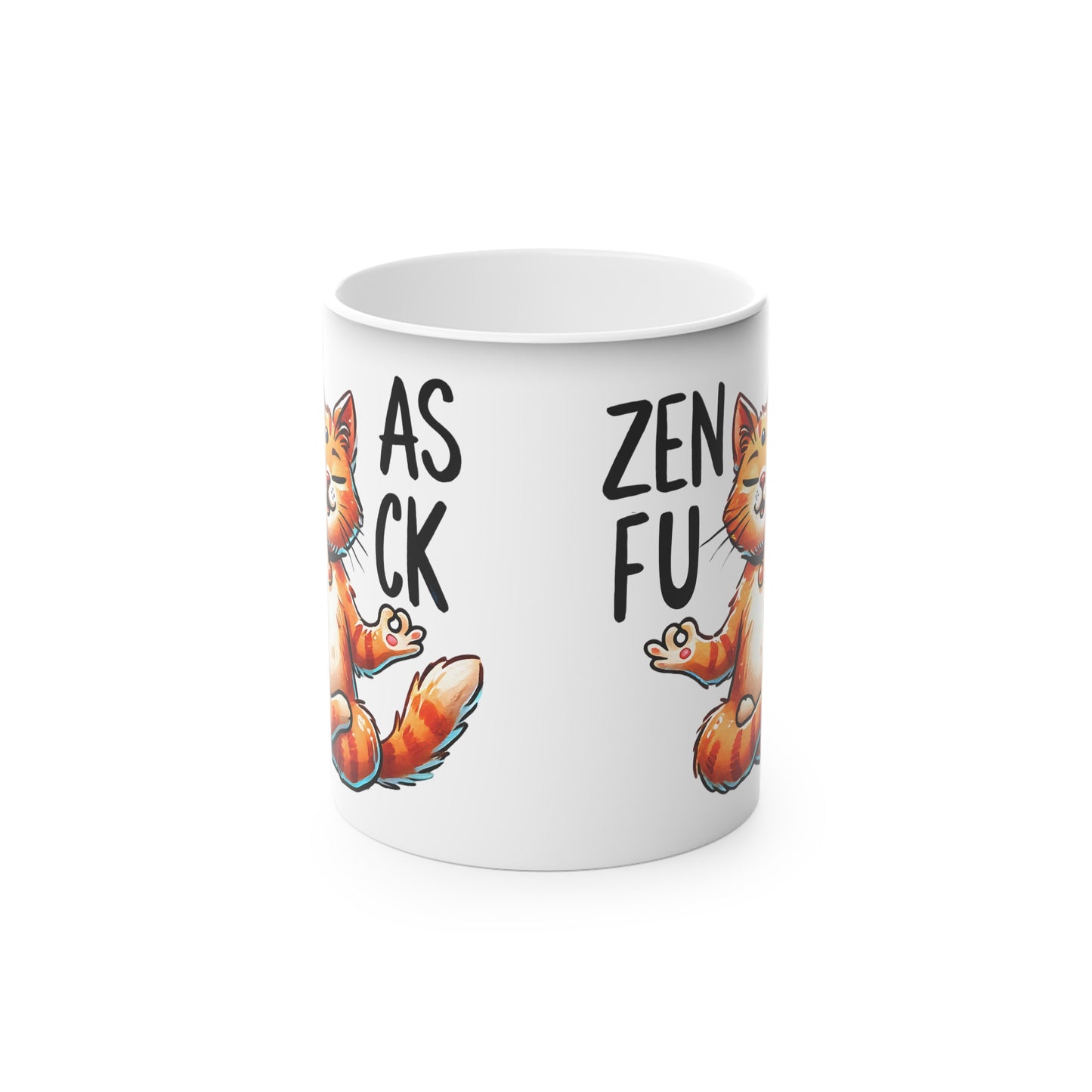 Zen As F*#K Magic Mug - Color Changing Heat Sensitive Cup for Relaxation and Meditation