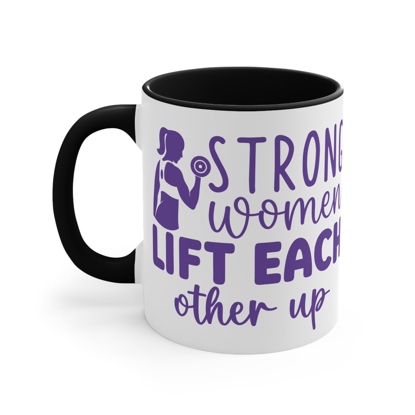 Strong Women... Workout Colorful Accent Mug 11oz - For Gym Fitness Enthusiasts