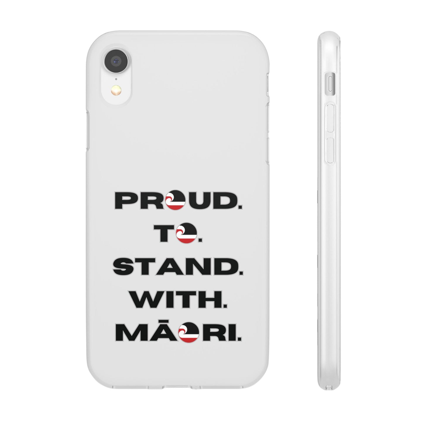 Proud. To. Stand. With. Māori. Flexi Cases - iPhone/Samsung Galaxy