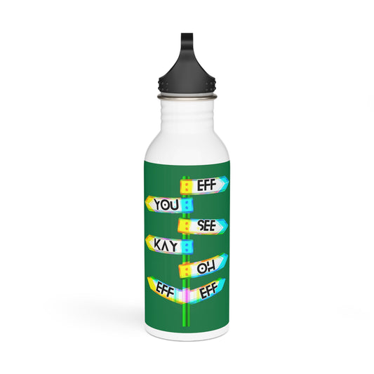 Eff You See Kay Oh Eff Eff Stylish Stainless Steel Water Bottle - Eco-Friendly, Durable, Perfect for On-the-Go - Green