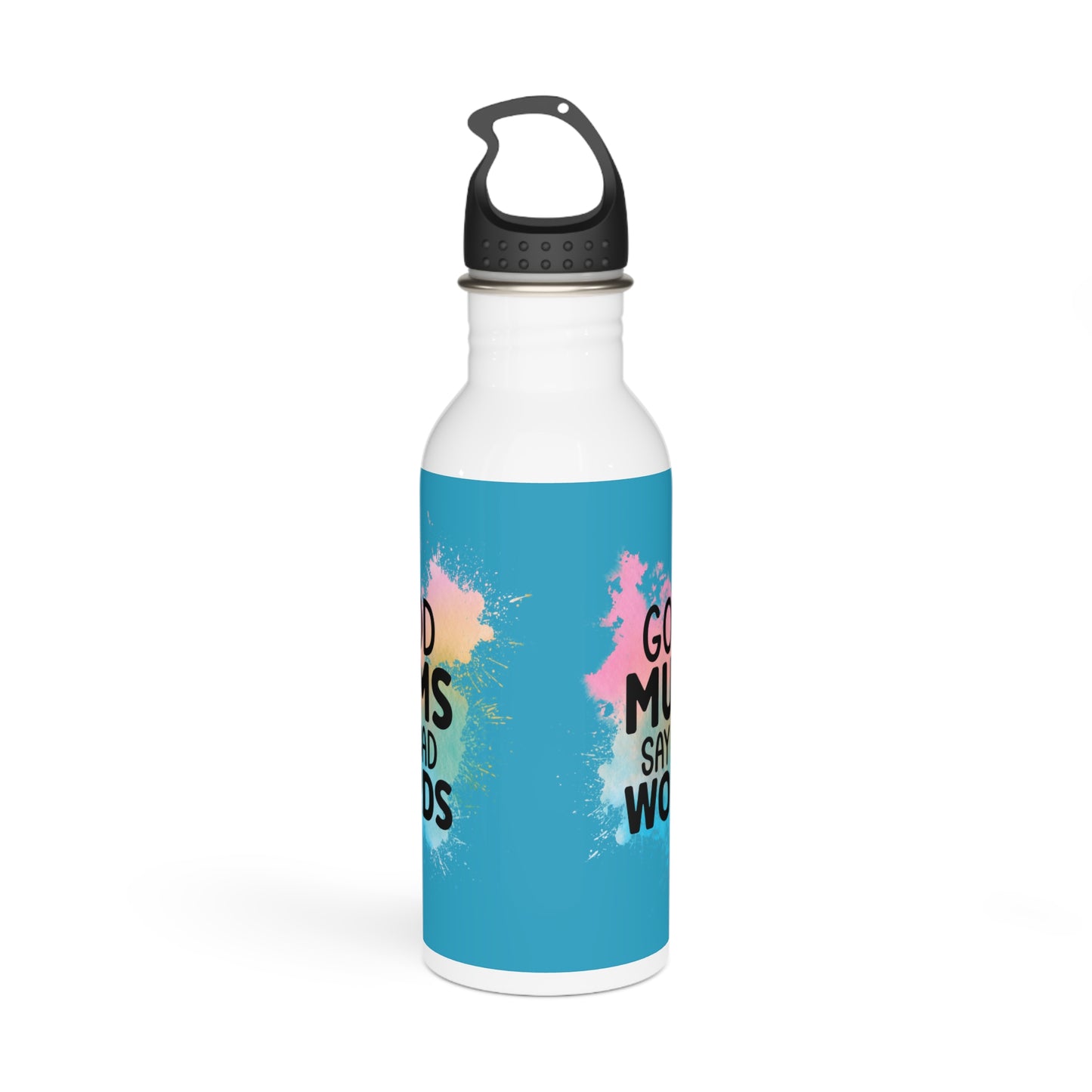 Good Mums Say Bad Words Stylish Stainless Steel Water Bottle - Eco-Friendly, Durable, Perfect for On-the-Go - Teal