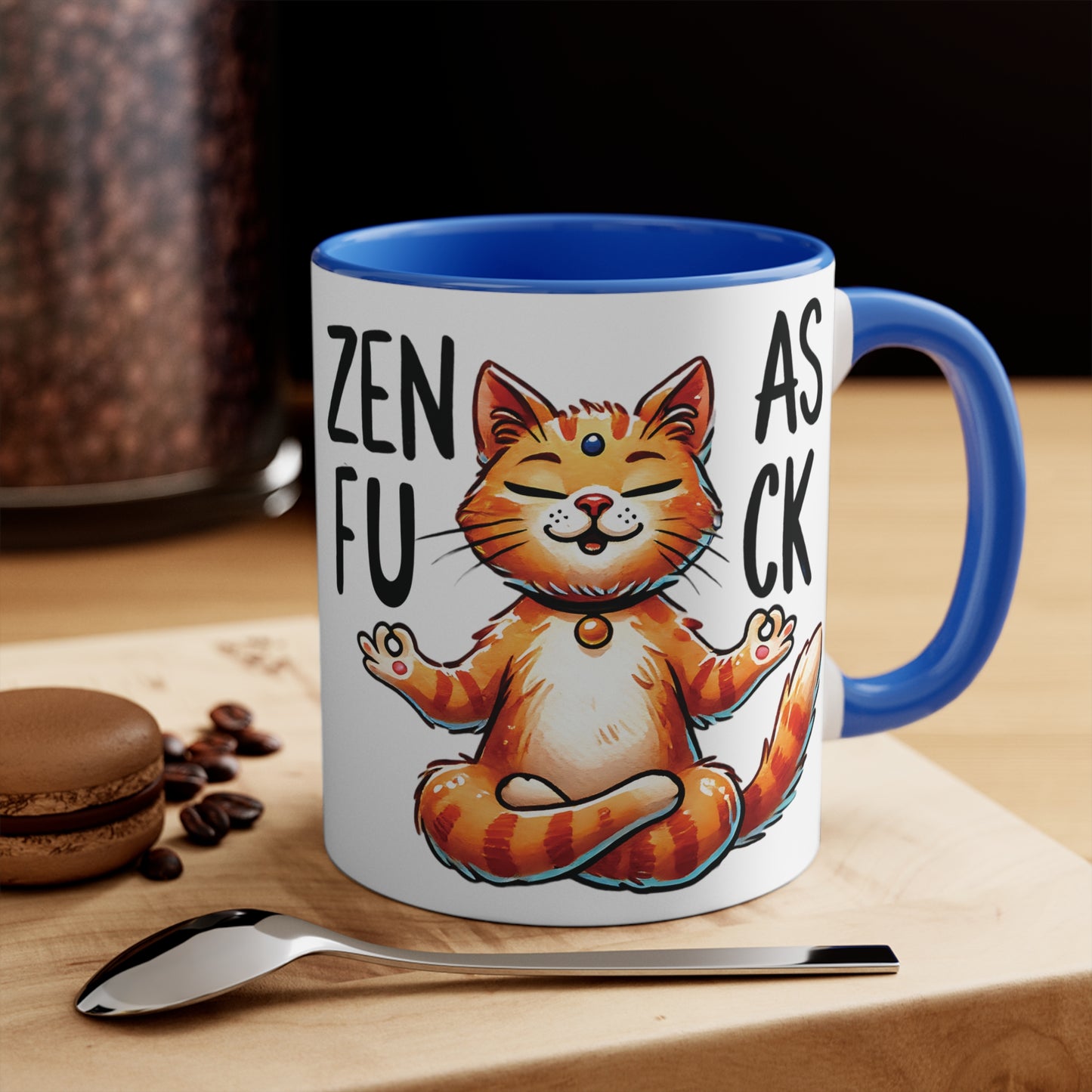 Zen As F*#K Color Accent Mug 11oz - Zen Meditation Gift