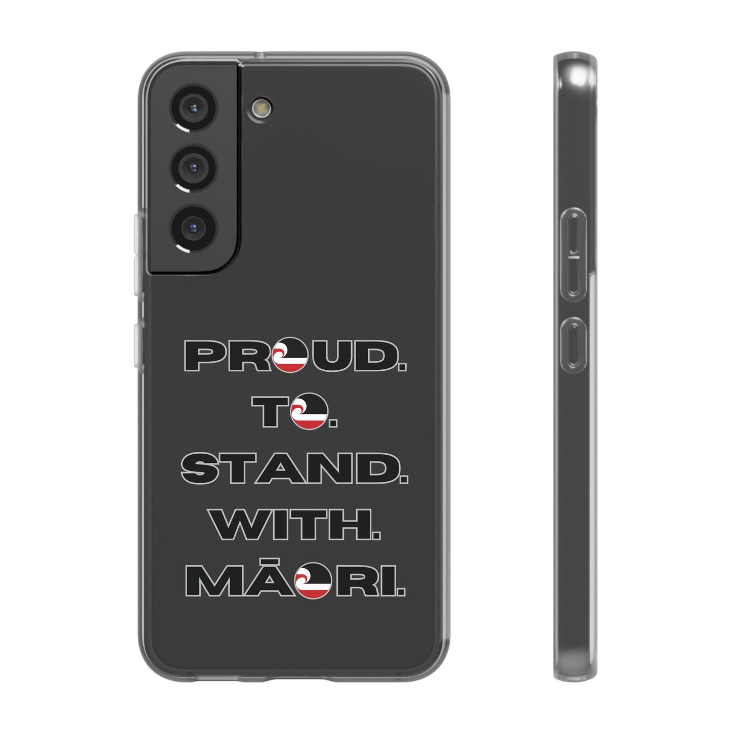 Proud. To. Stand. With. Māori. Flexi Cases - iPhone/Samsung Galaxy