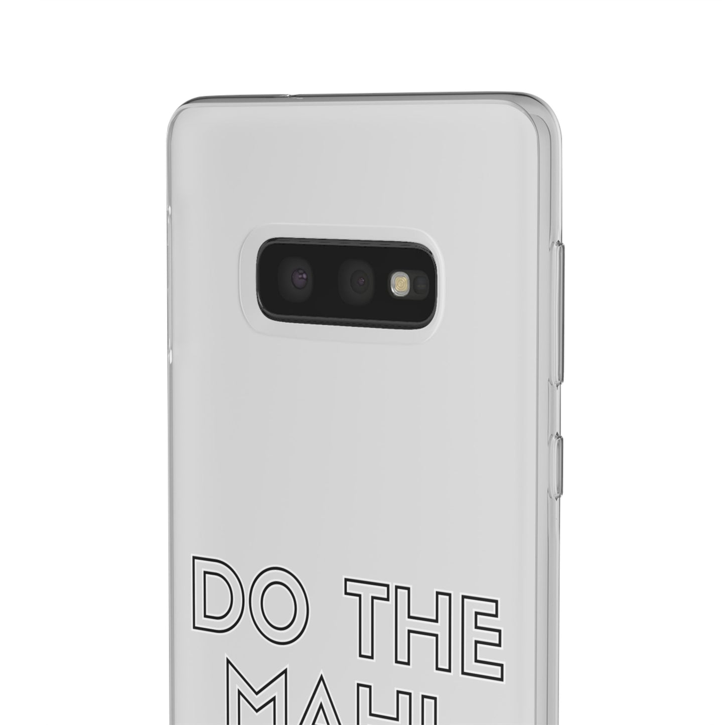 Do The Mahi. Get The Treats Flexi Cases - iPhone/Samsung Galaxy