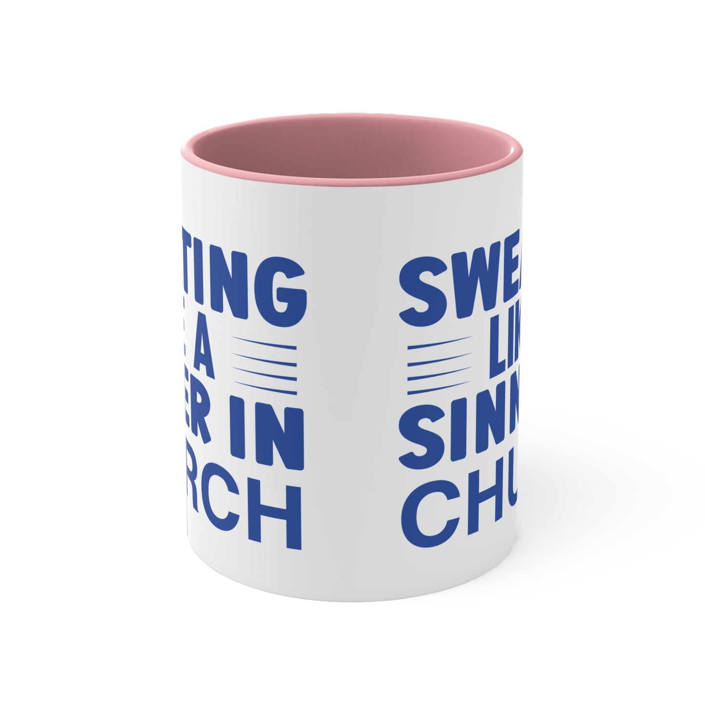 Sweating Like a Sinner in Church Workout Colorful Accent Mug 11oz - For Gym Fitness Enthusiasts