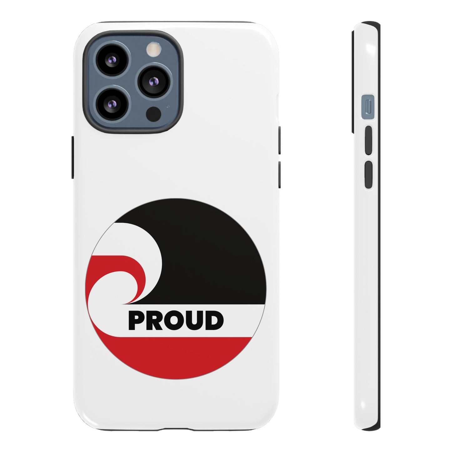 PROUD Tough Cases iPhone/Google Pixel/Samsung Galaxy