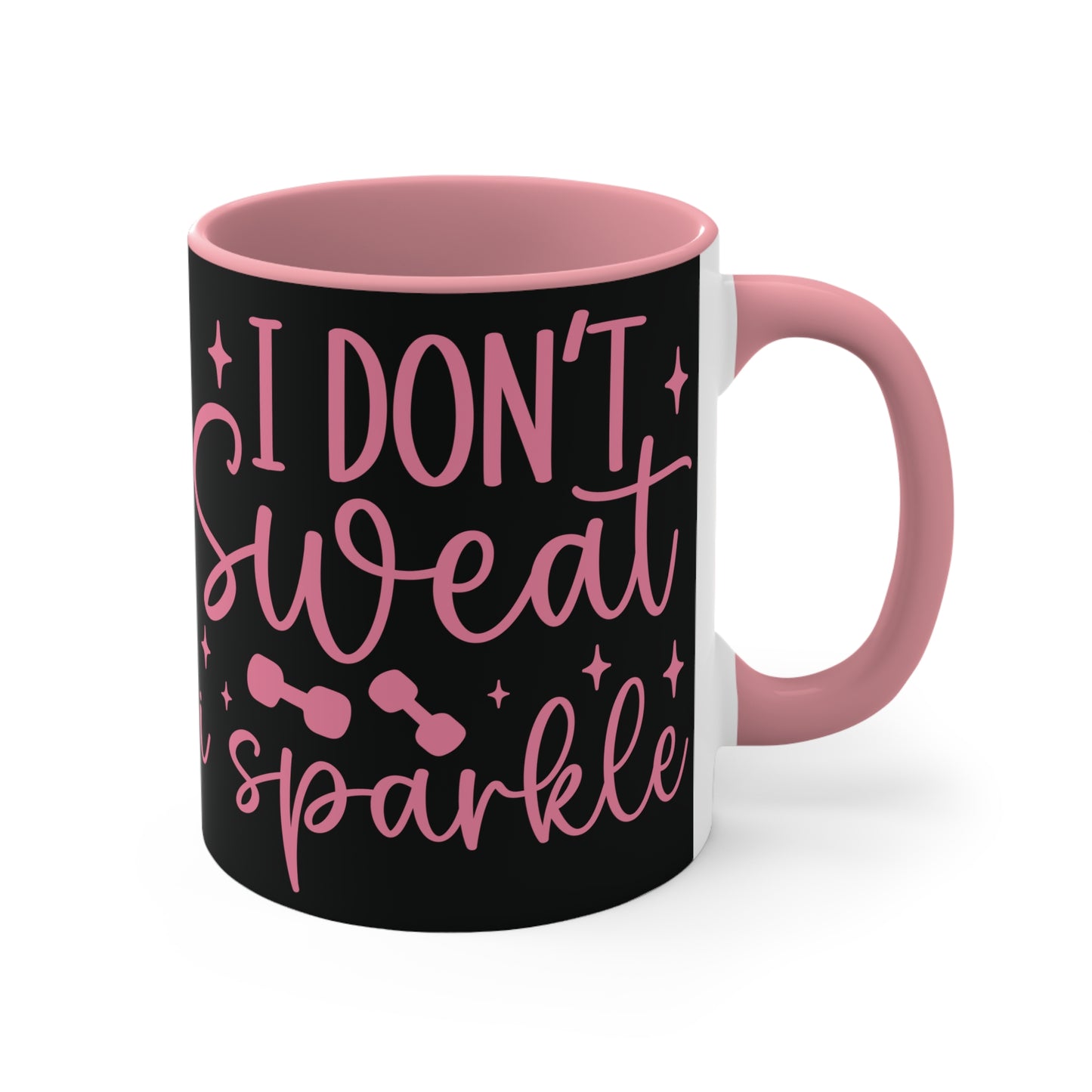 I Don't Sweat I Sparkle Workout Colorful Accent Mug 11oz - For Gym Fitness Enthusiasts