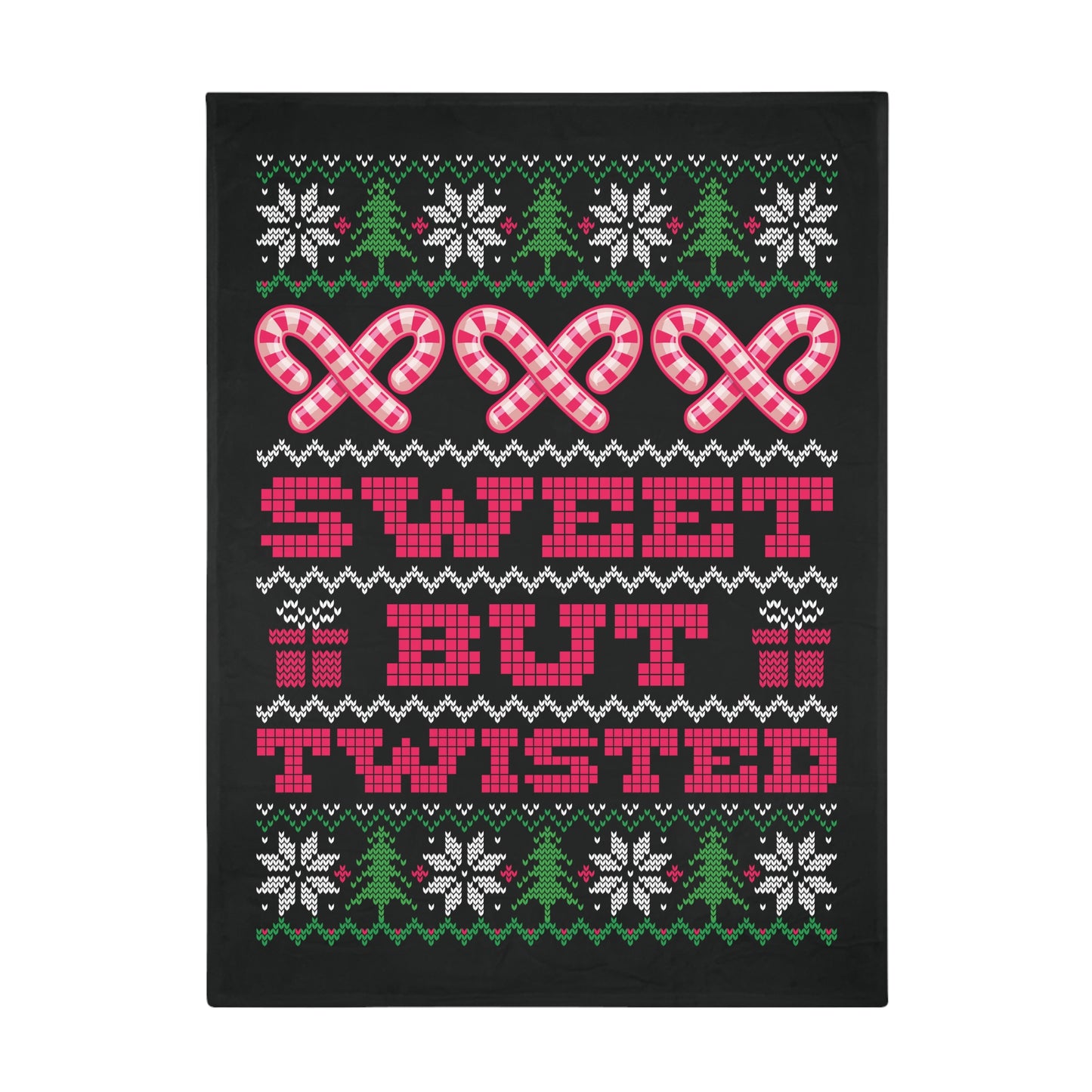 Ugly Christmas Sweater - Sweet But Twisted Plush Fleece Blanket