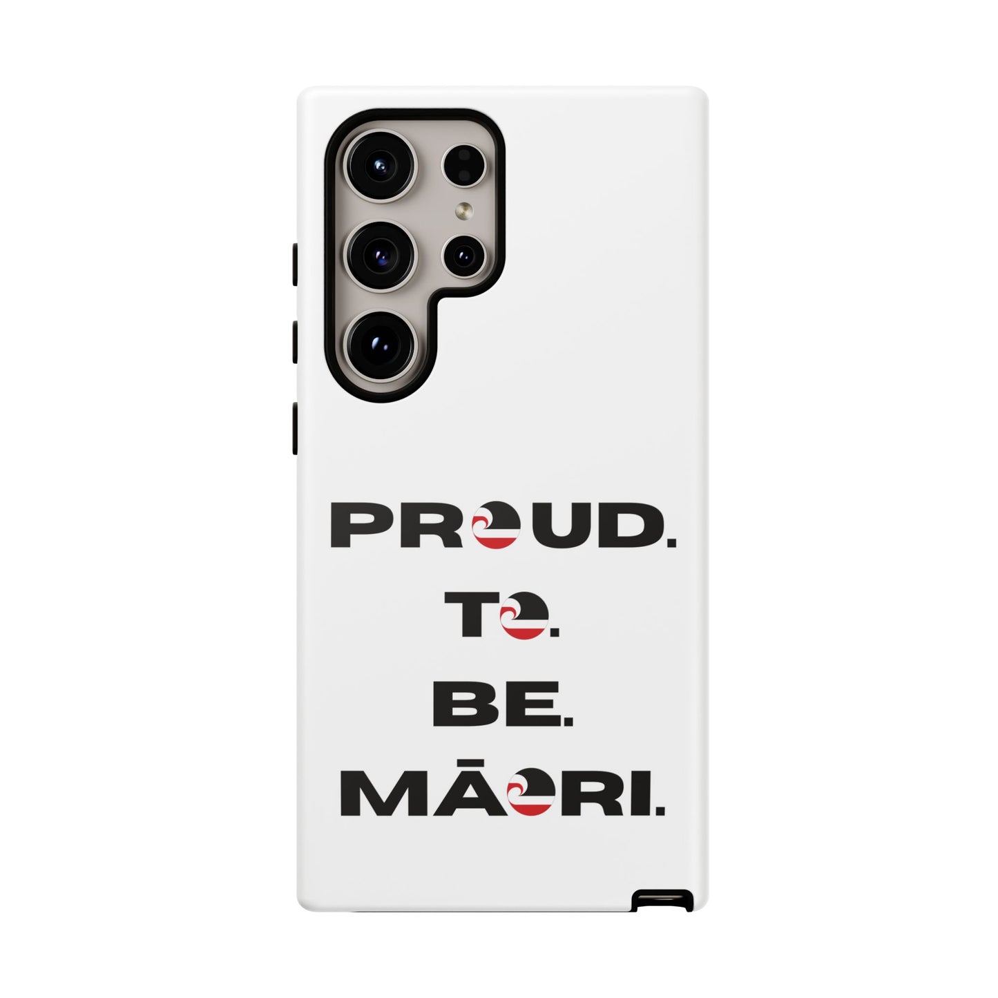 Proud. To. Be. Māori. Tough Cases iPhone/Google Pixel/Samsung Galaxy