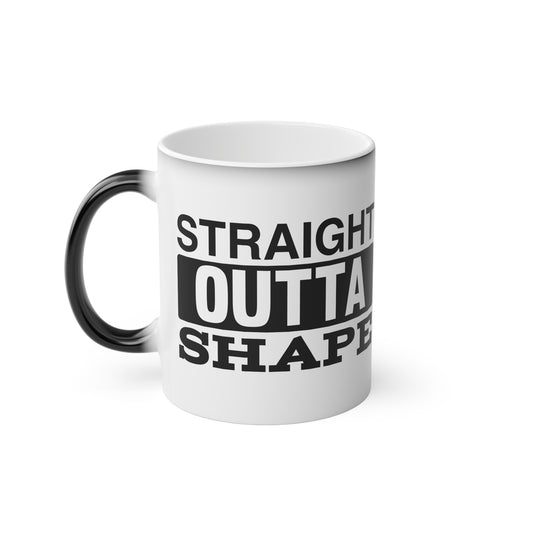 Straight Outta Shape Magic Mug - Color Changing Mug for Fitness Enthusiasts