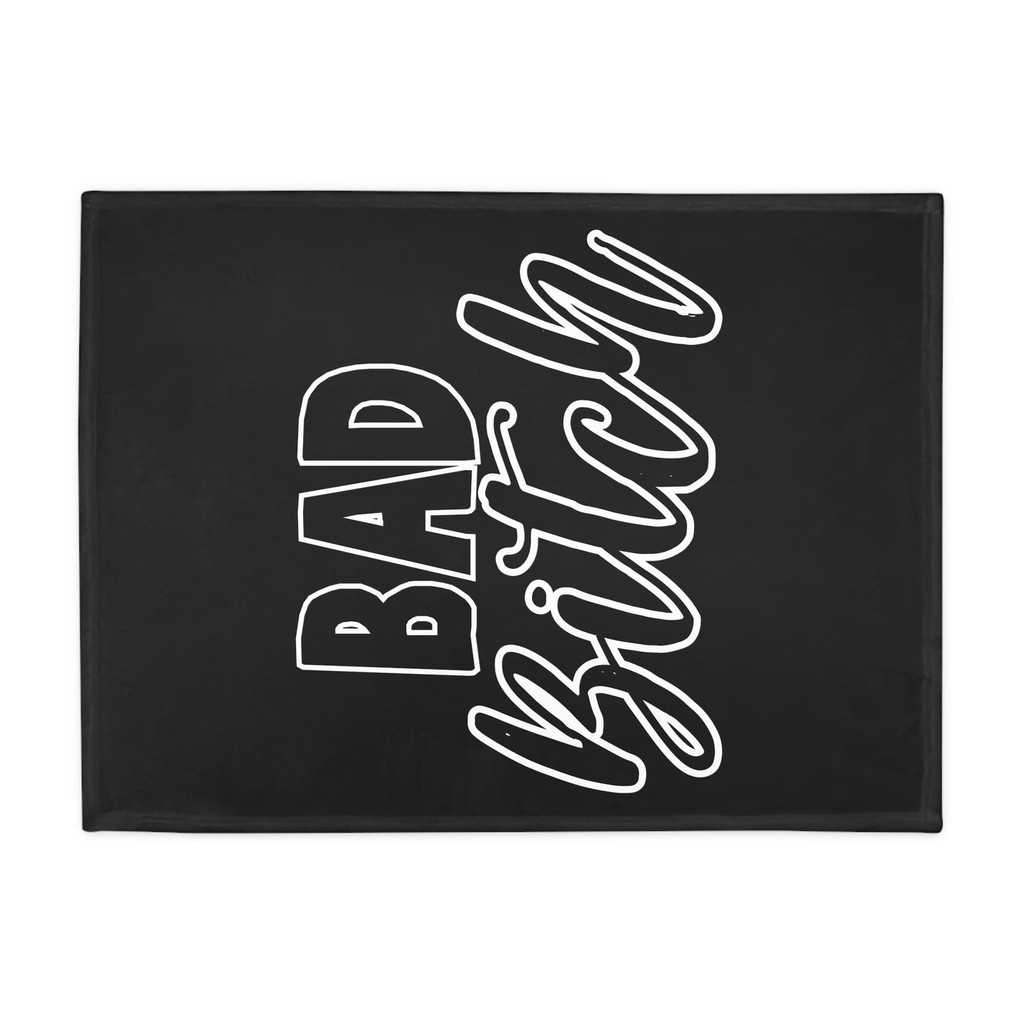 Bad Bitch Plush Fleece Blanket - Black & White