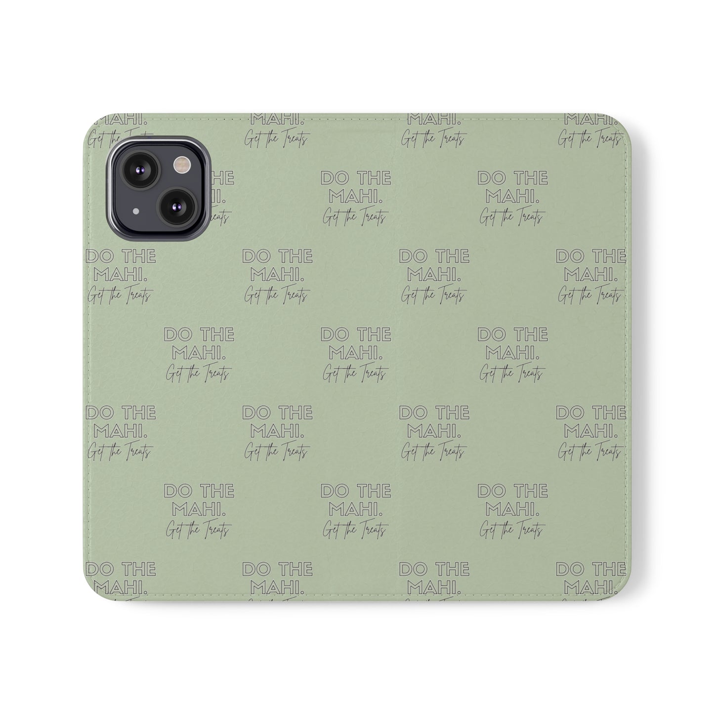 Do The Mahi. Flip Cases for iPhone/Samsung - green