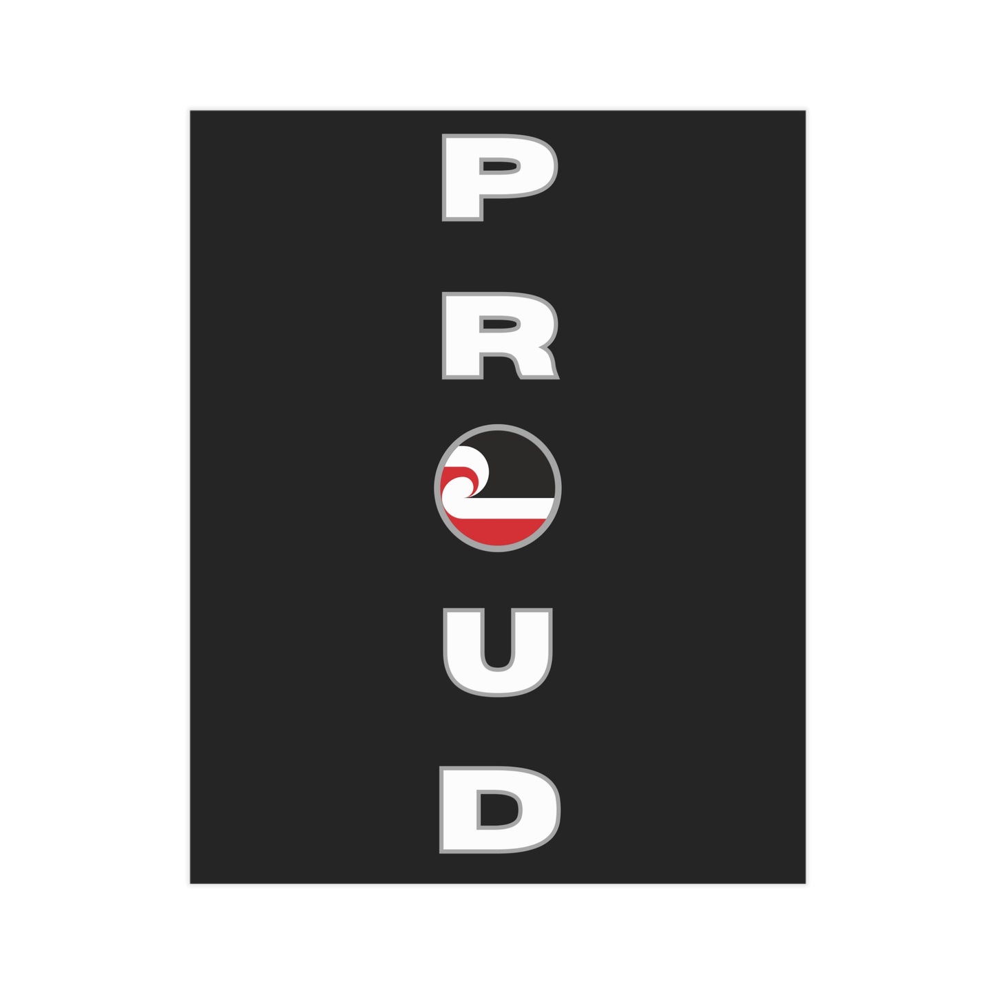 PROUD Unframed Prints - black