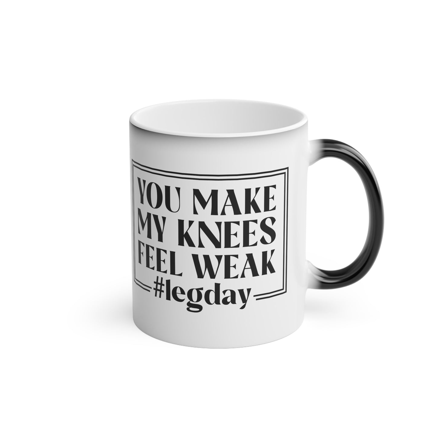 Leg Day Magic Mug - Color Changing Mug for Fitness Enthusiasts