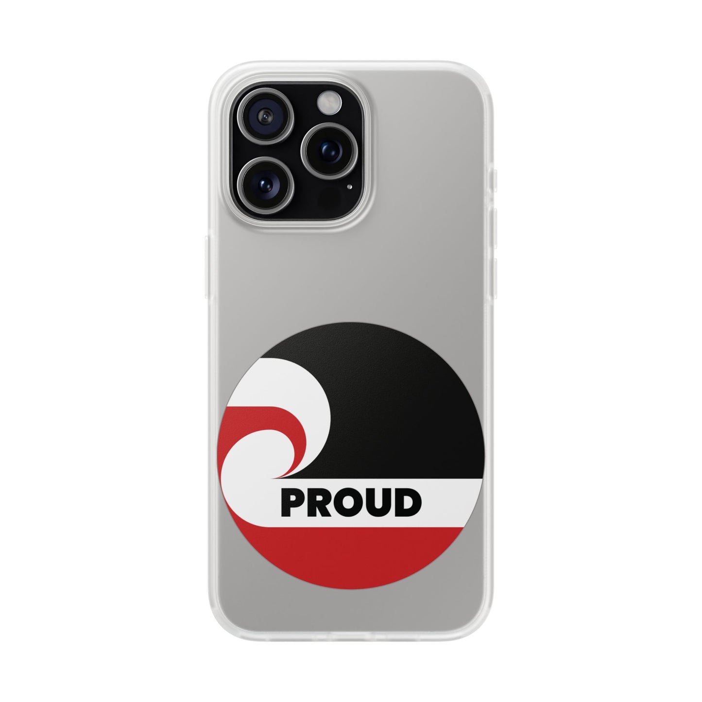 PROUD Flexi Cases - iPhone/Samsung Galaxy