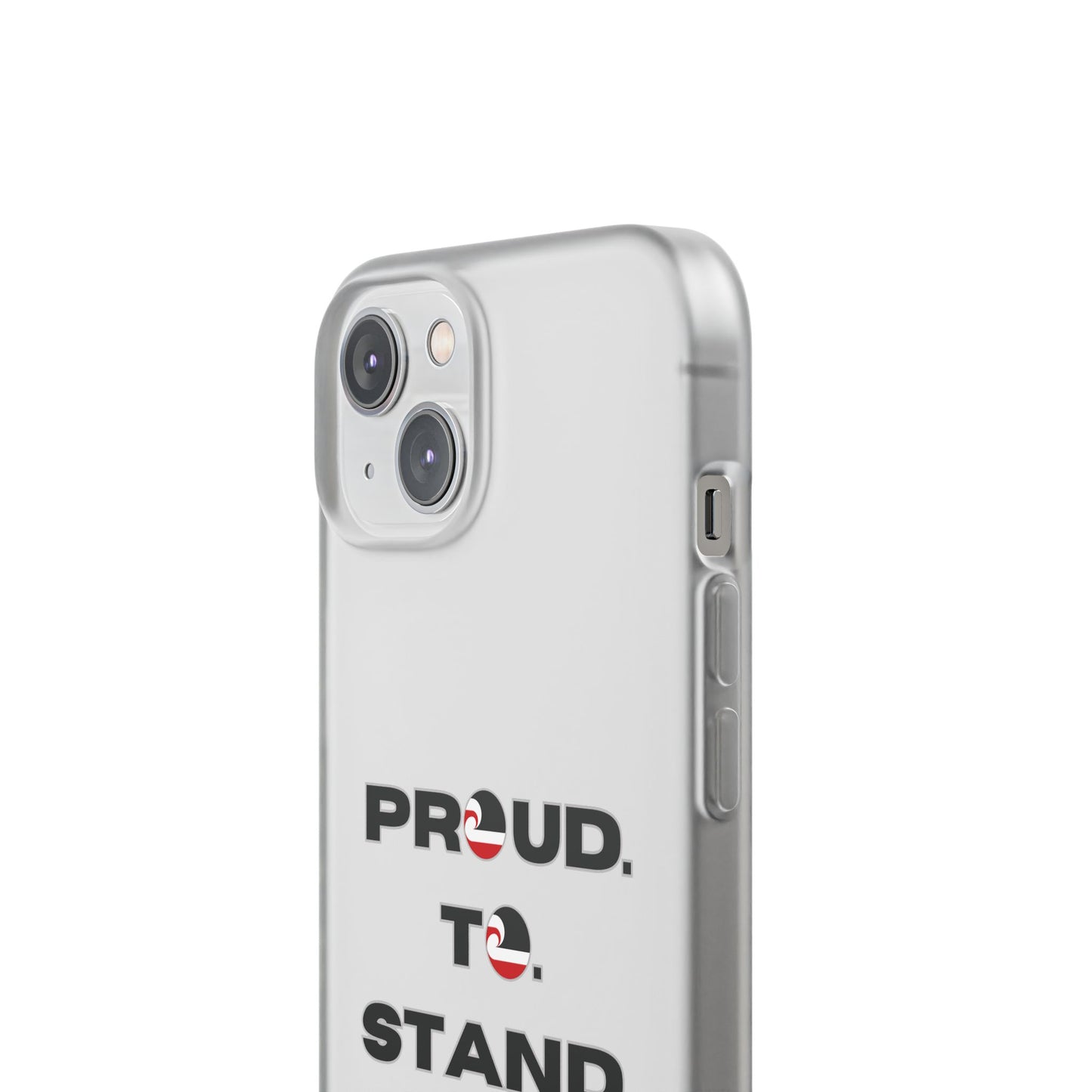 Proud. To. Stand. With. Māori. Flexi Cases - iPhone/Samsung Galaxy