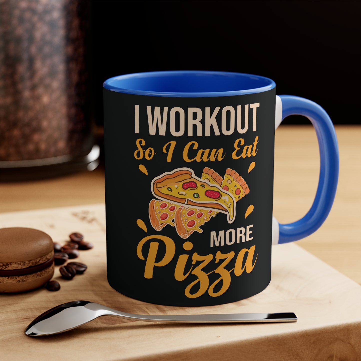 More Pizza Workout Colorful Accent Mug 11oz - For Gym Fitness Enthusiasts