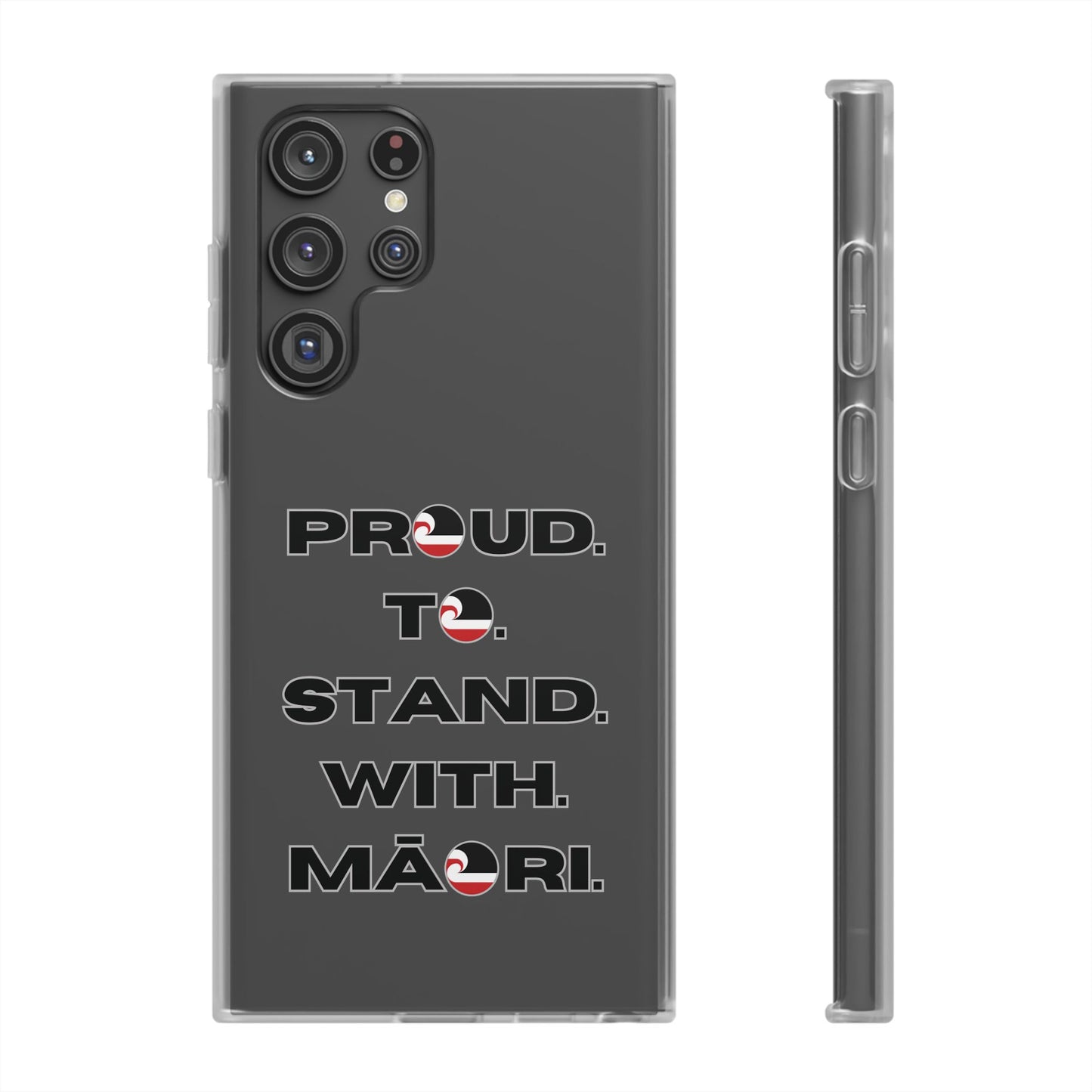 Proud. To. Stand. With. Māori. Flexi Cases - iPhone/Samsung Galaxy