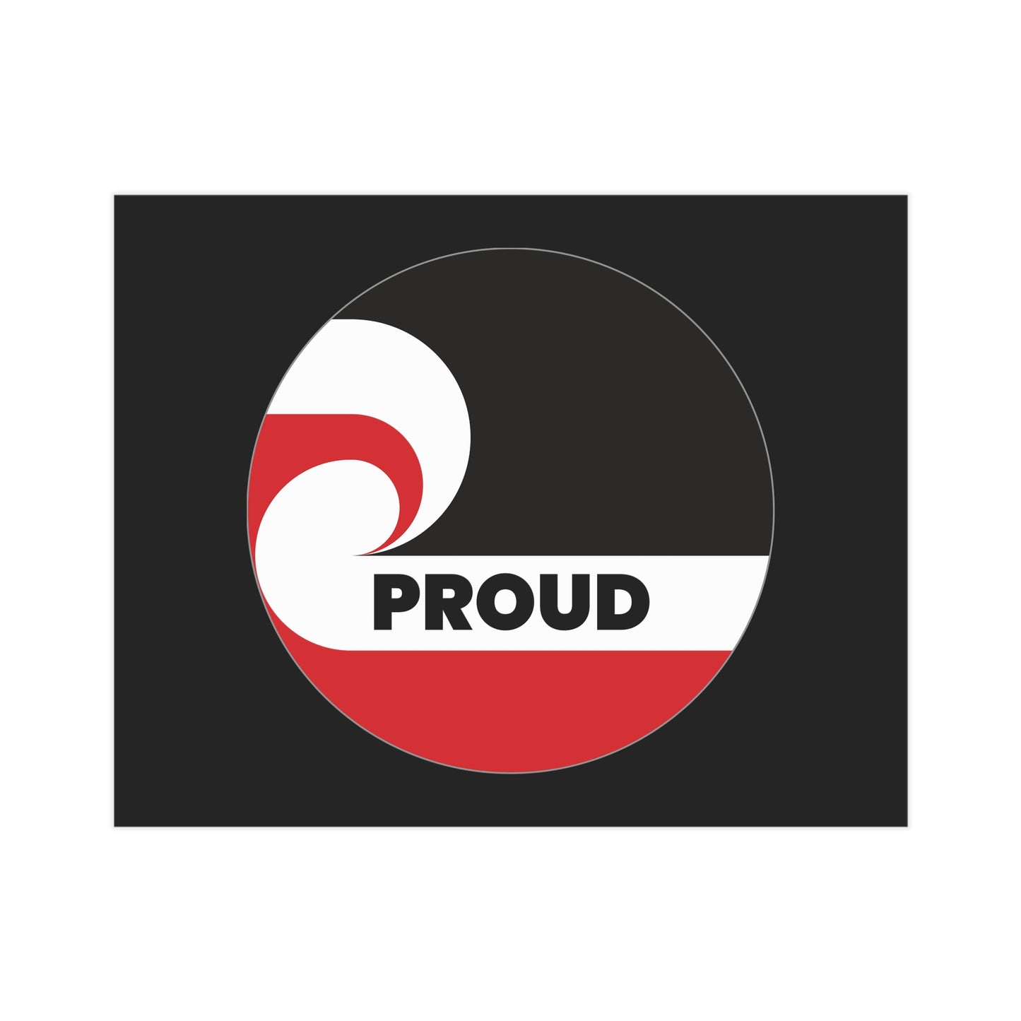 PROUD (circle) Unframed Prints - black