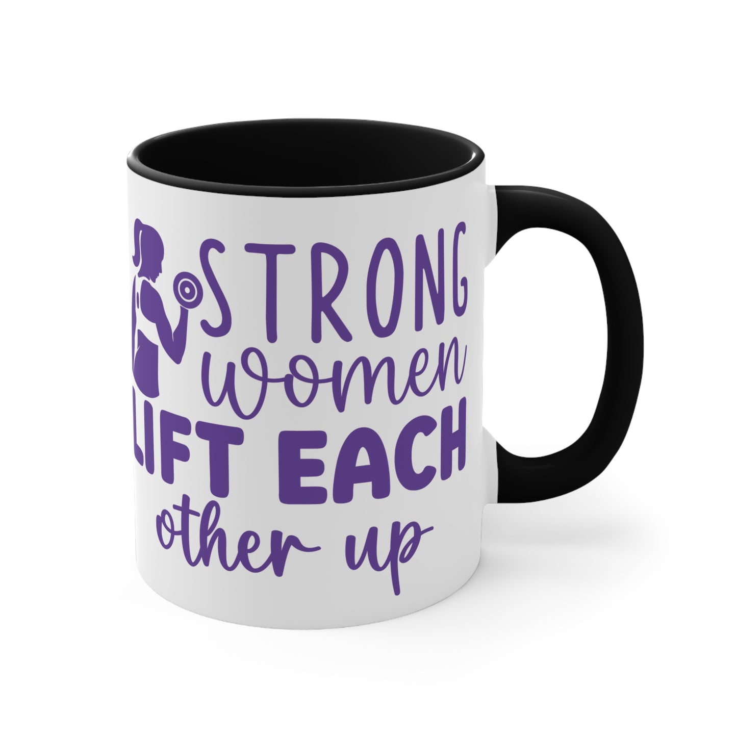 Strong Women... Workout Colorful Accent Mug 11oz - For Gym Fitness Enthusiasts