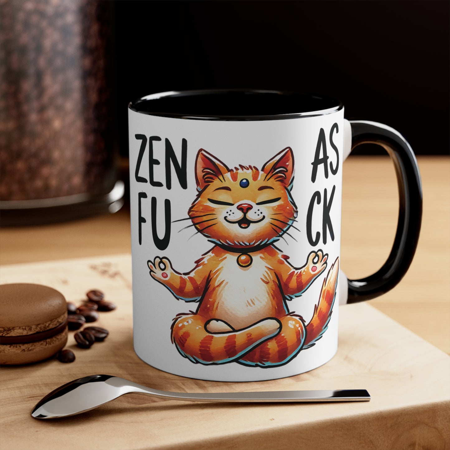 Zen As F*#K Color Accent Mug 11oz - Zen Meditation Gift