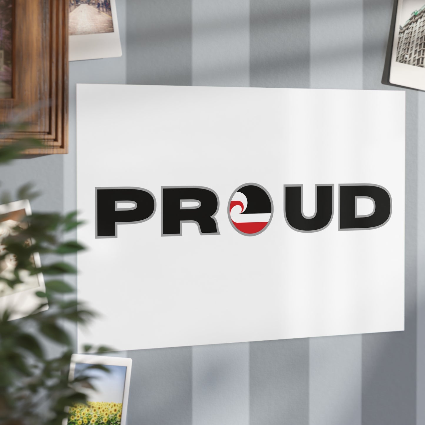 PROUD Unframed Prints - white