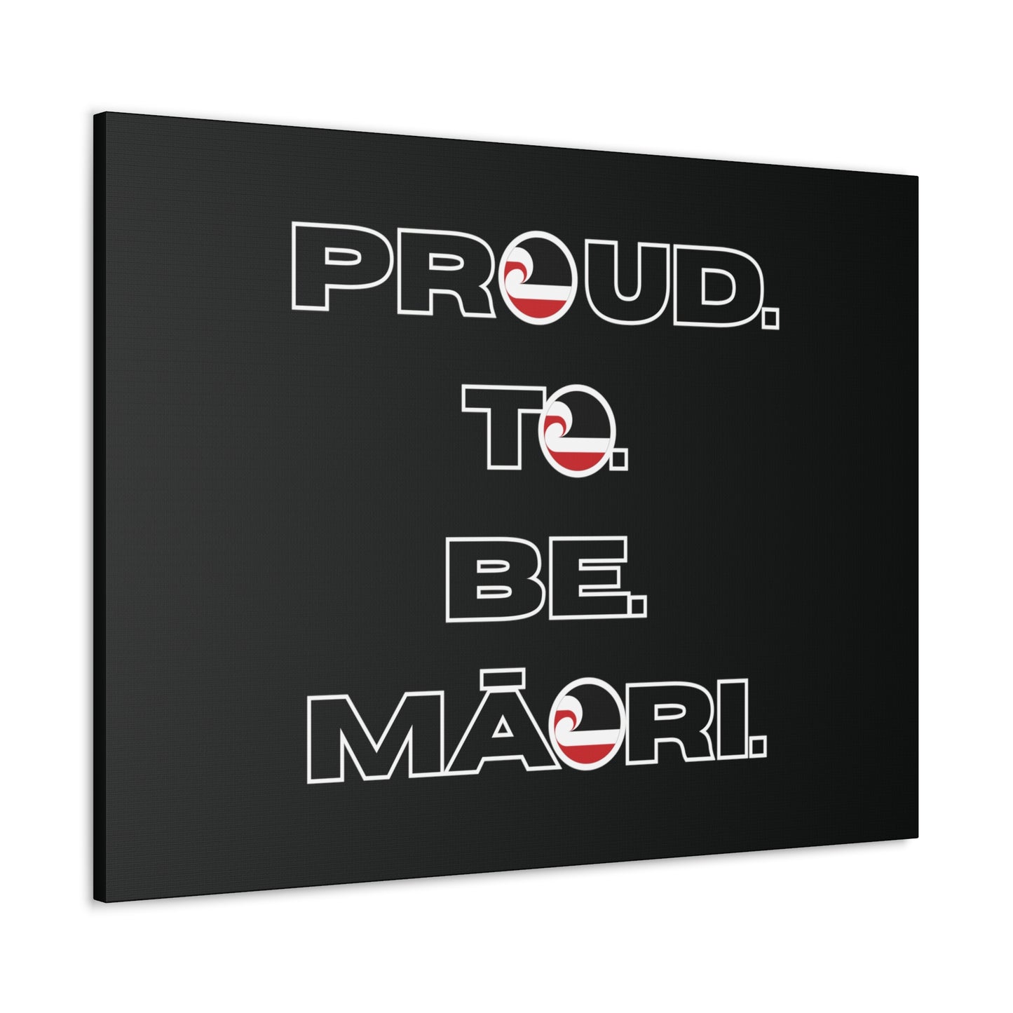 Proud. To. Be. Māori. Classic Canvas - Black