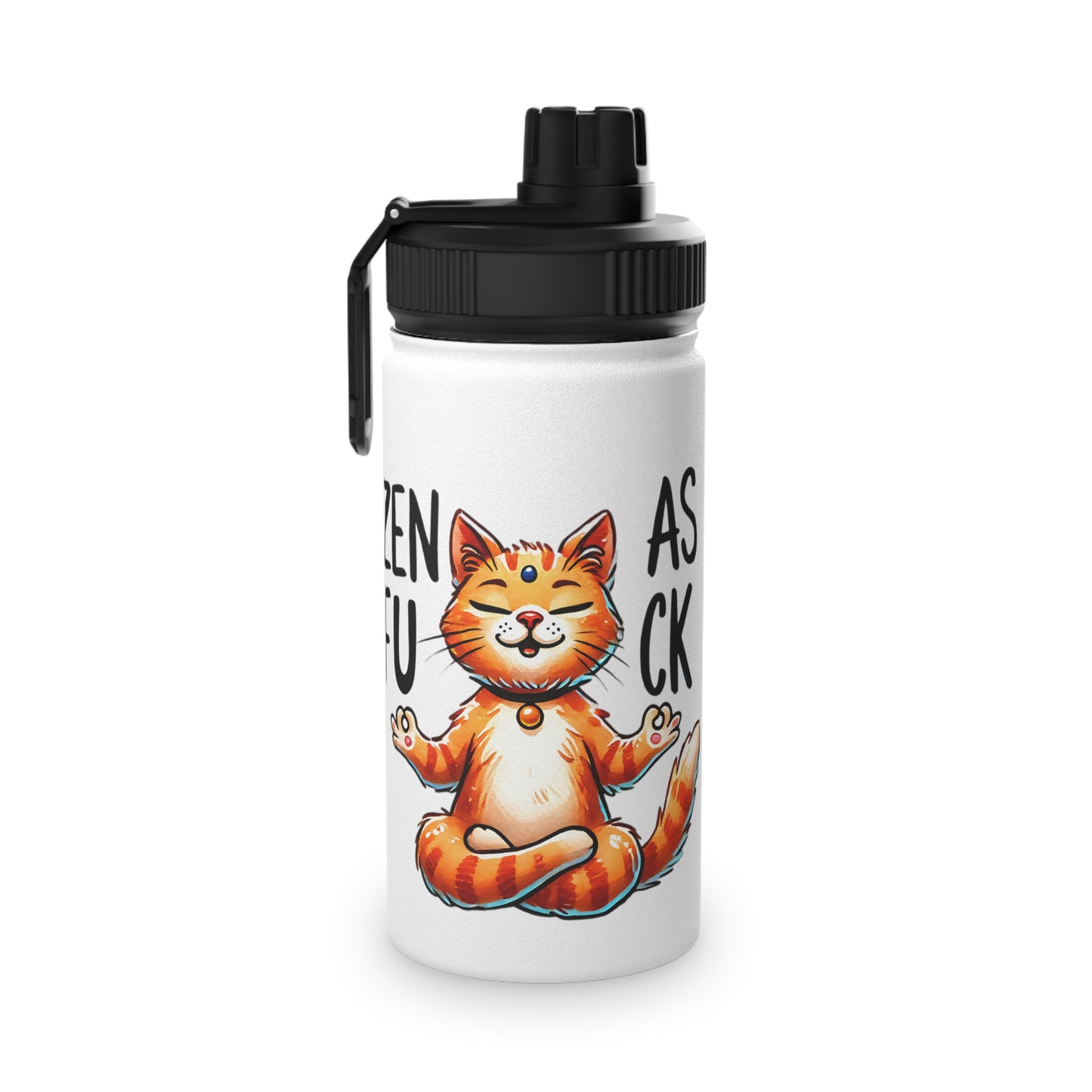 Zen As F*#K Stainless Steel Water Bottle - # Sizes