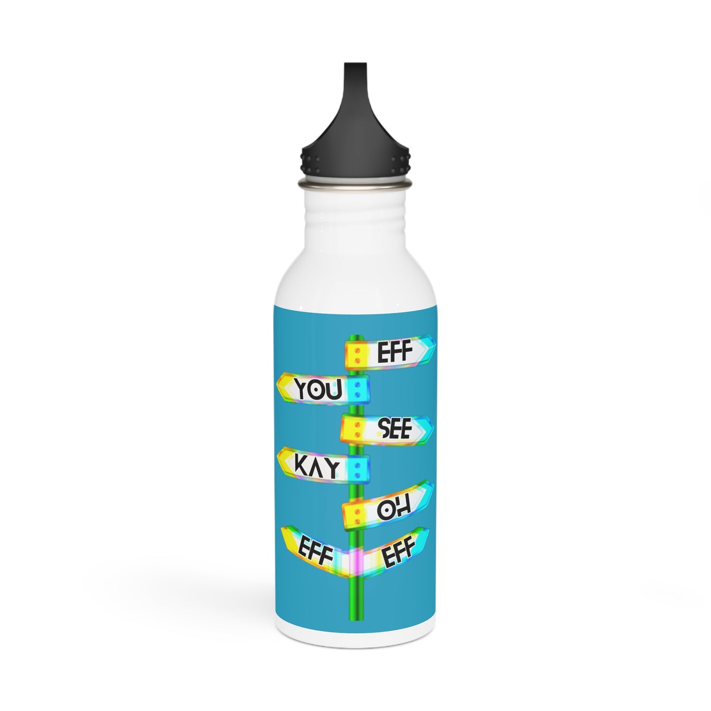 Eff You See Kay Oh Eff Eff Stylish Stainless Steel Water Bottle - Eco-Friendly, Durable, Perfect for On-the-Go - Teal