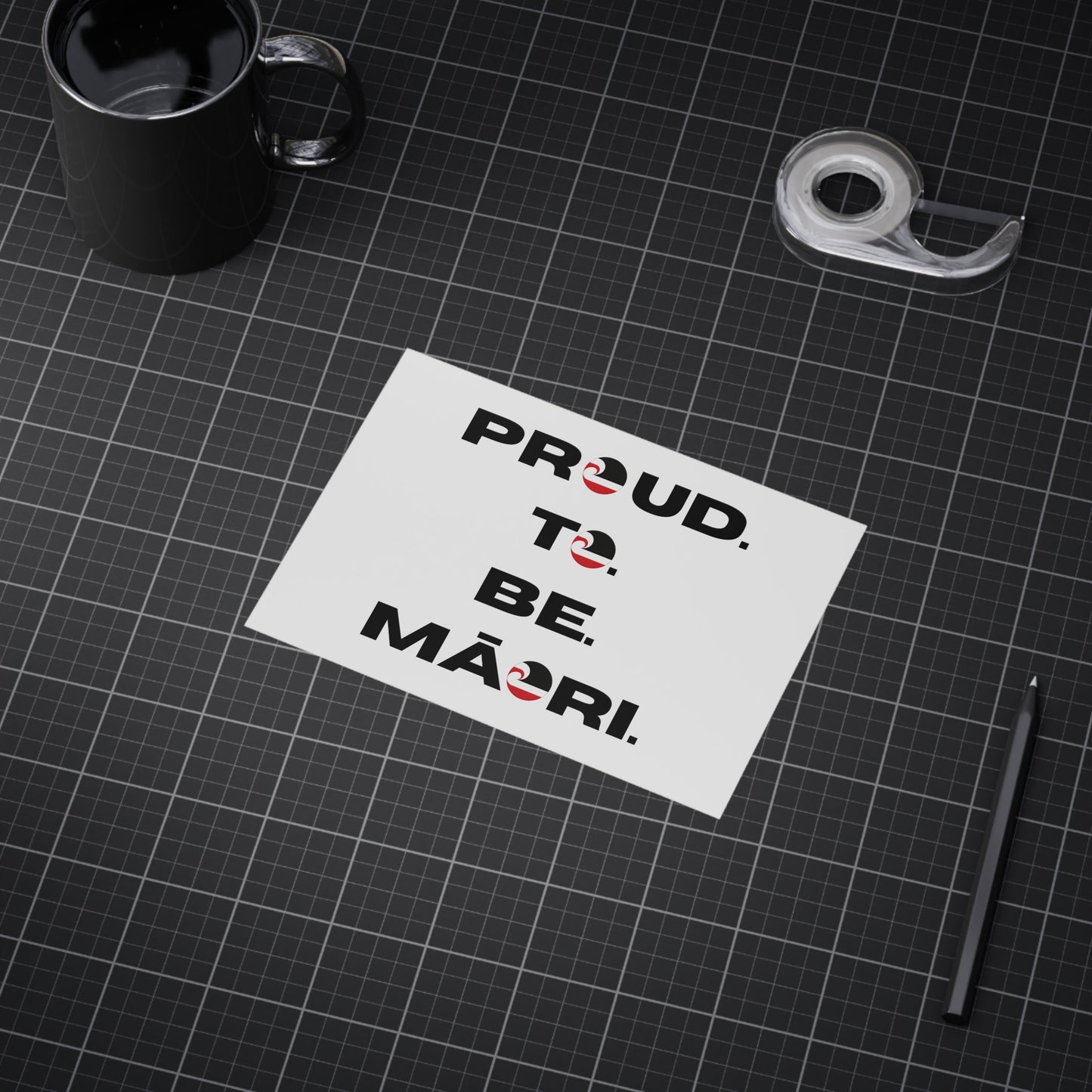 Proud. To. Be. Māori. Unframed Prints - white