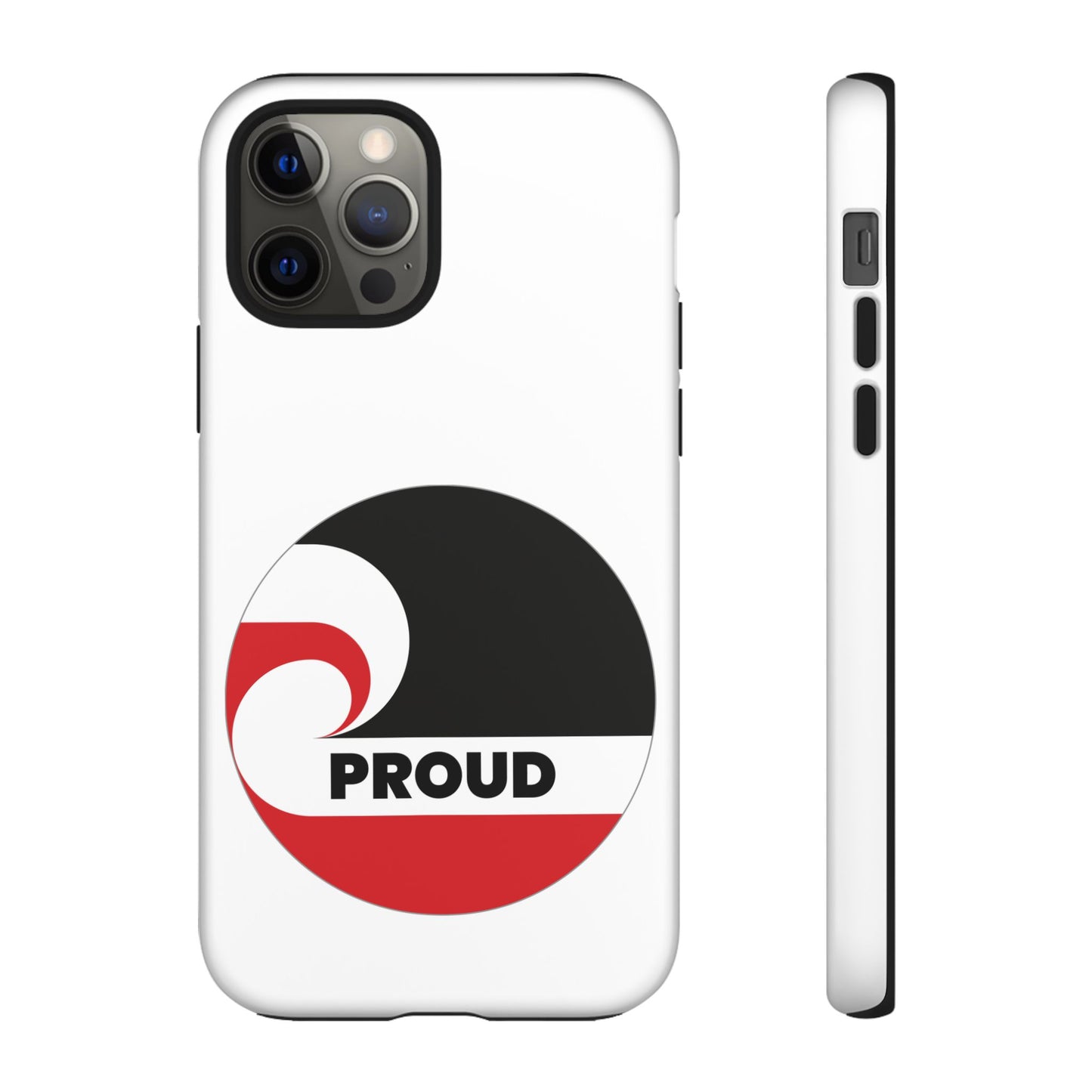 PROUD Tough Cases iPhone/Google Pixel/Samsung Galaxy