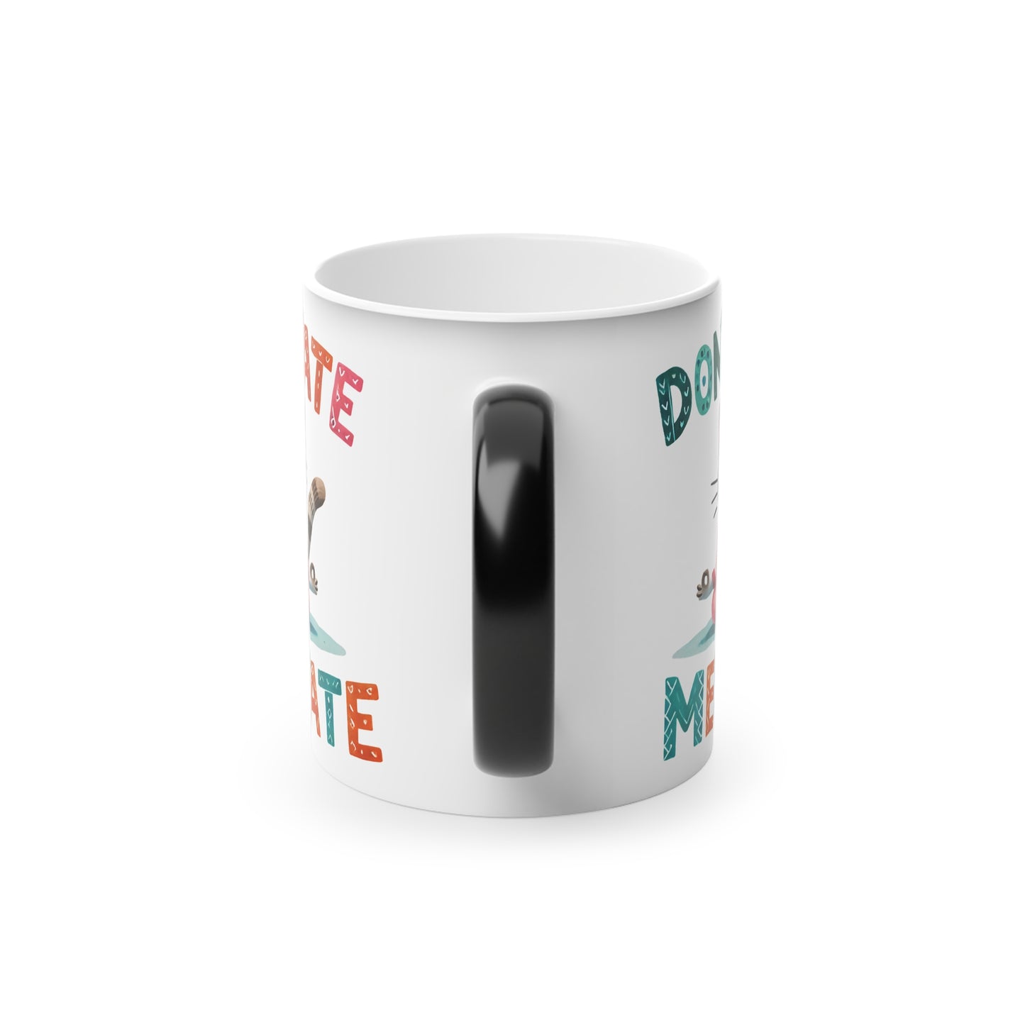 Don't Hate Meditate Magic Mug - Color Changing Heat Sensitive Cup for Relaxation and Meditation