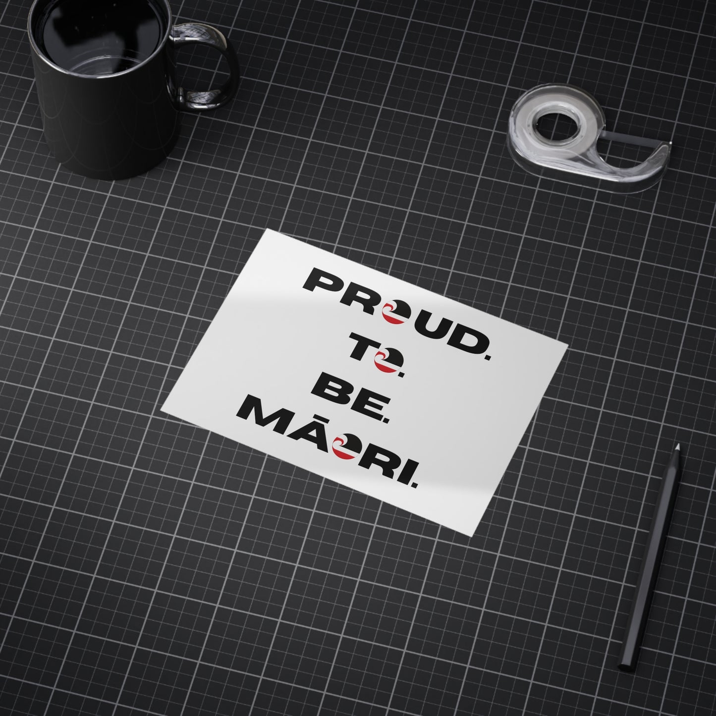 Proud. To. Be. Māori. Unframed Prints - white