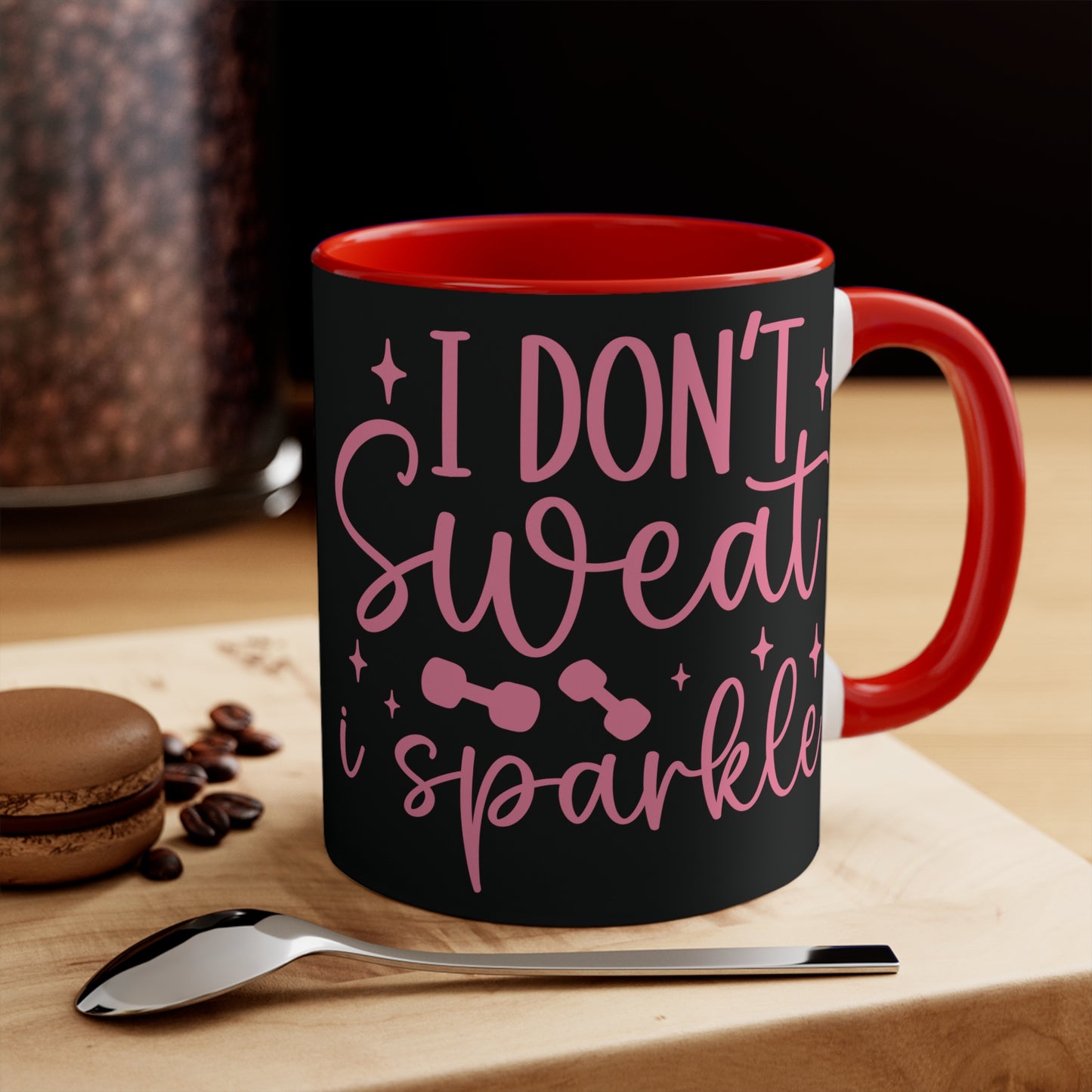 I Don't Sweat I Sparkle Workout Colorful Accent Mug 11oz - For Gym Fitness Enthusiasts