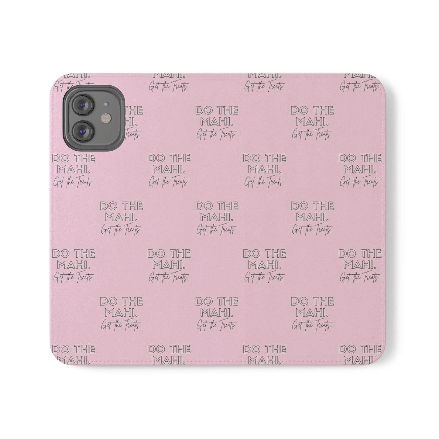 Do The Mahi. Flip Cases for iPhone/Samsung - pink