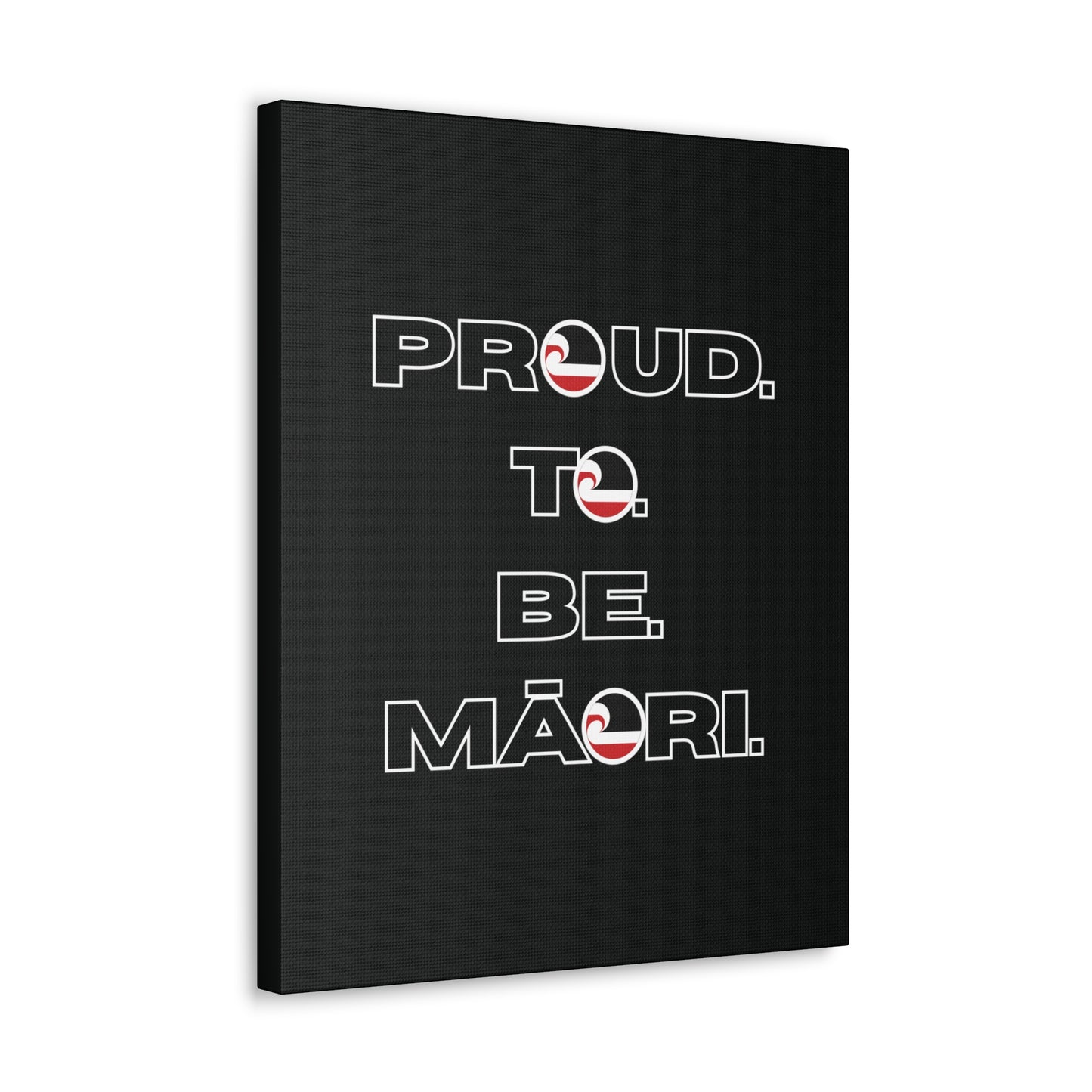 Proud. To. Be. Māori. Classic Canvas - Black