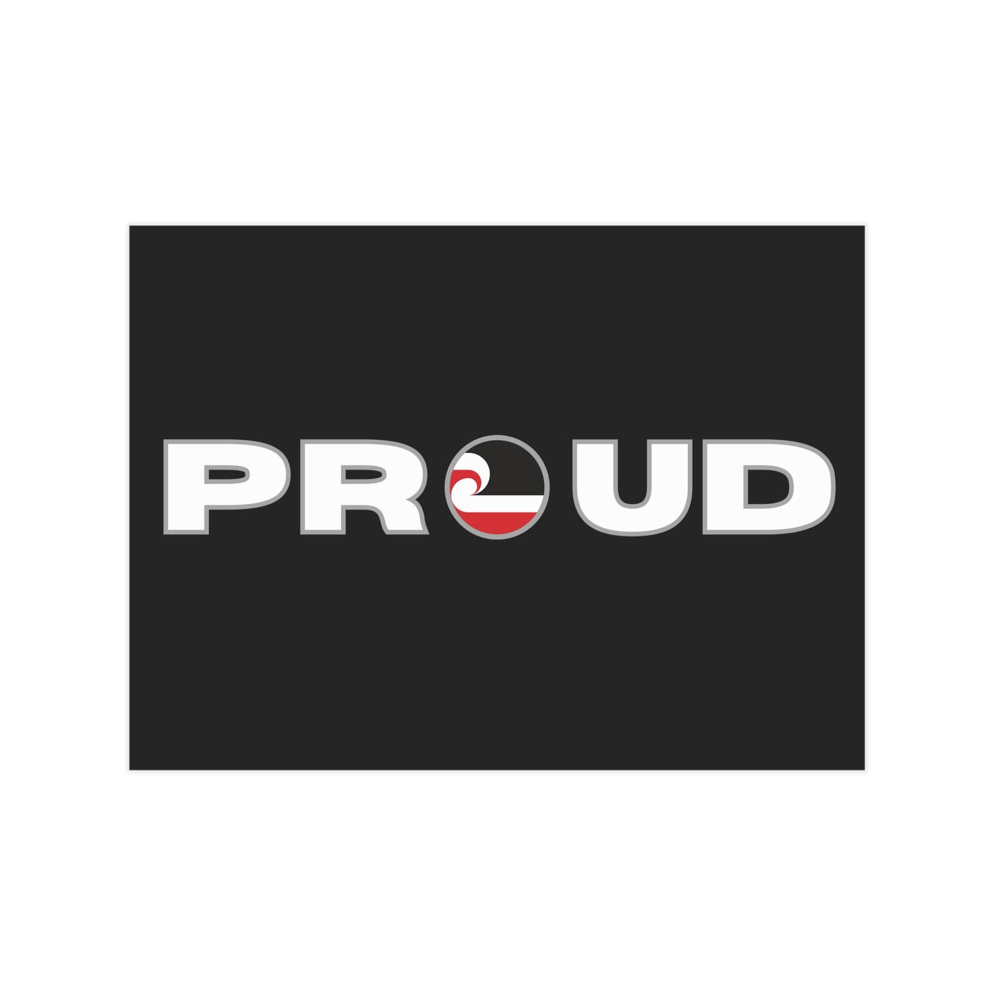 PROUD Unframed Prints - black