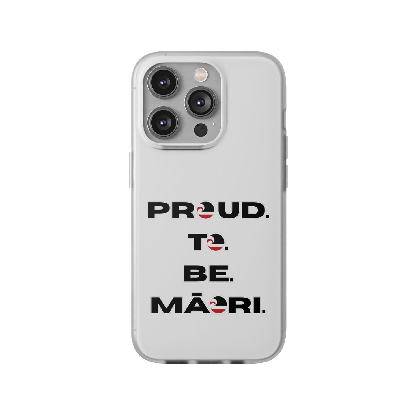 Proud. To. Be. Māori. Flexi Cases - iPhone/Samsung Galaxy