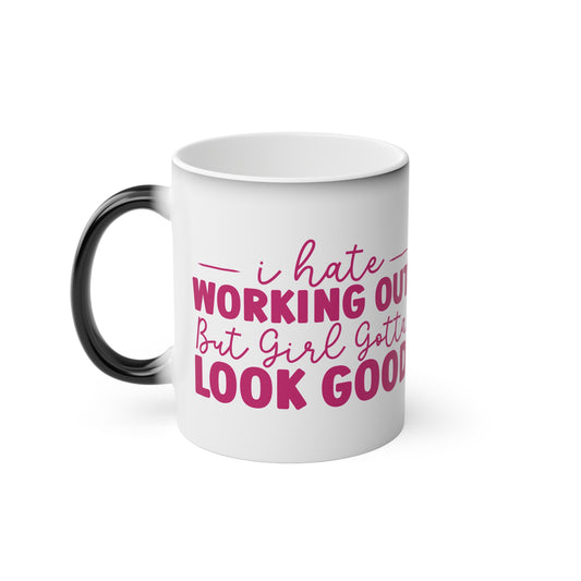 I Hate Working Out But... Magic Mug - Color Changing Mug for Fitness Enthusiasts