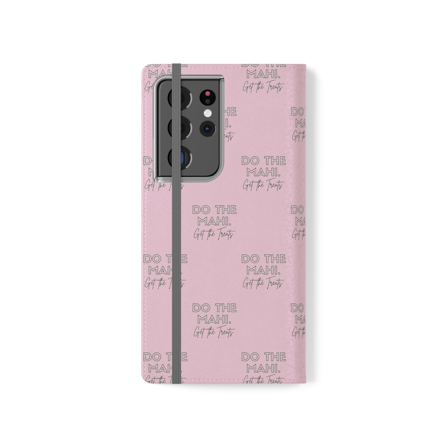 Do The Mahi. Flip Cases for iPhone/Samsung - pink