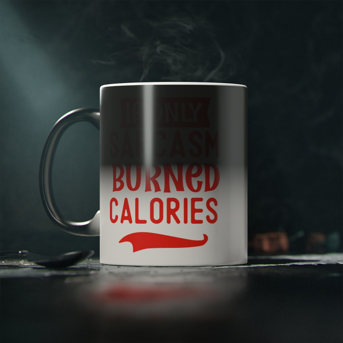 Sarcasm Magic Mug - Color Changing Mug for Fitness Enthusiasts