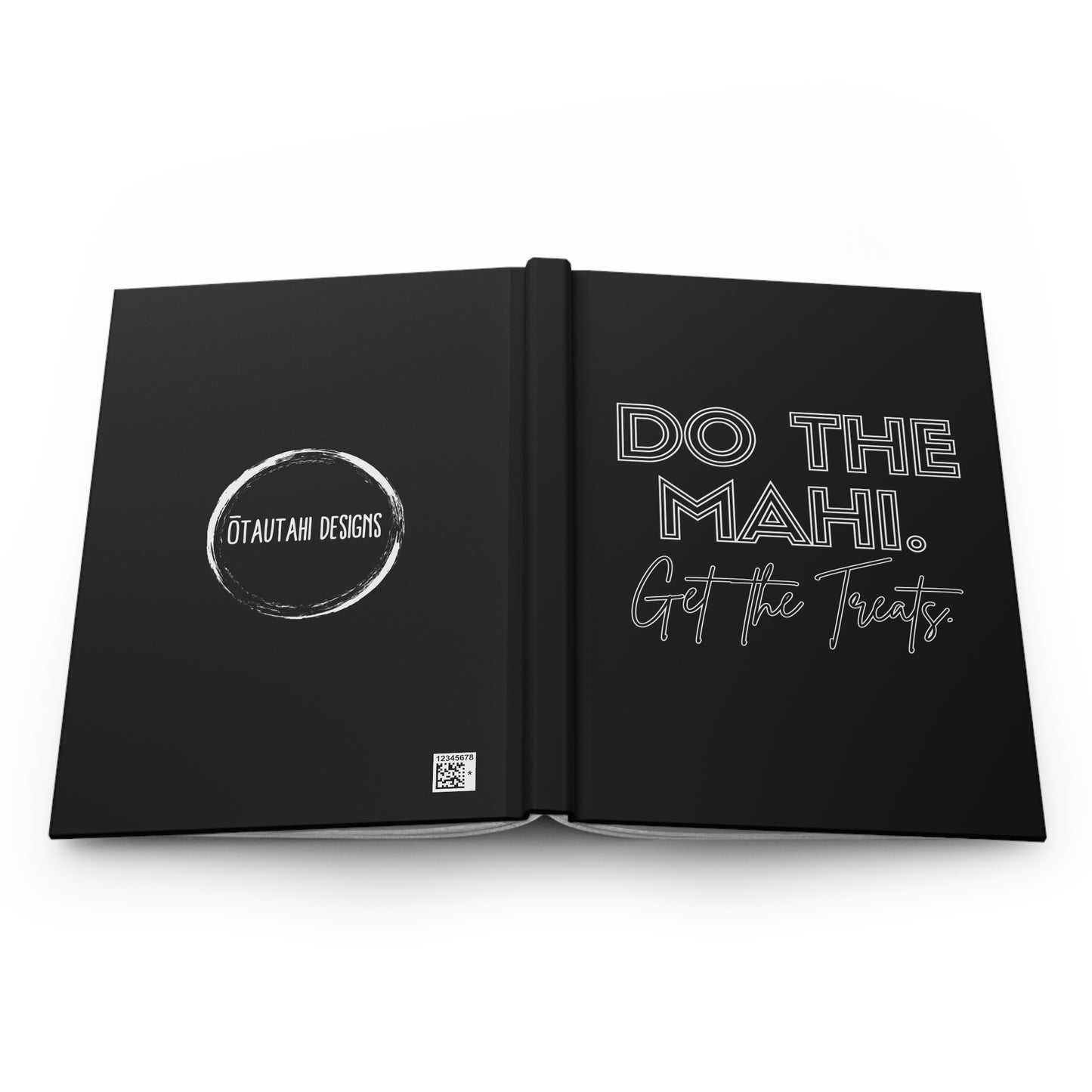 Do The Mahi. Get The Treats Hardcover Journal Matte - black