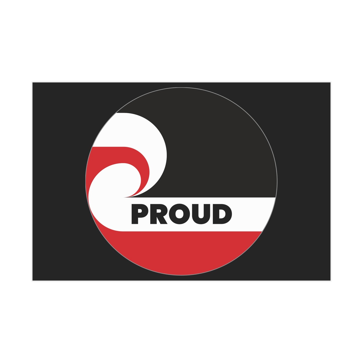 PROUD (circle) Unframed Prints - black