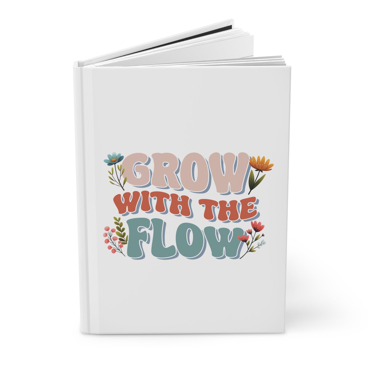 Grow With The Flow Hardcover Journal Matte