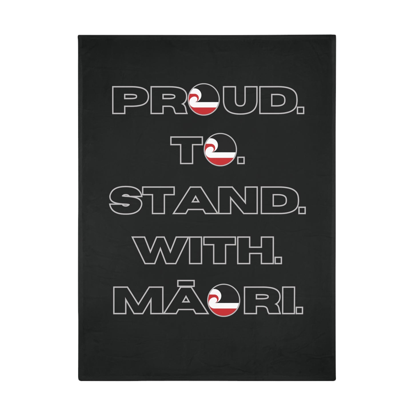 Proud. To. Stand. With. Māori. - Black Plush Fleece Blanket