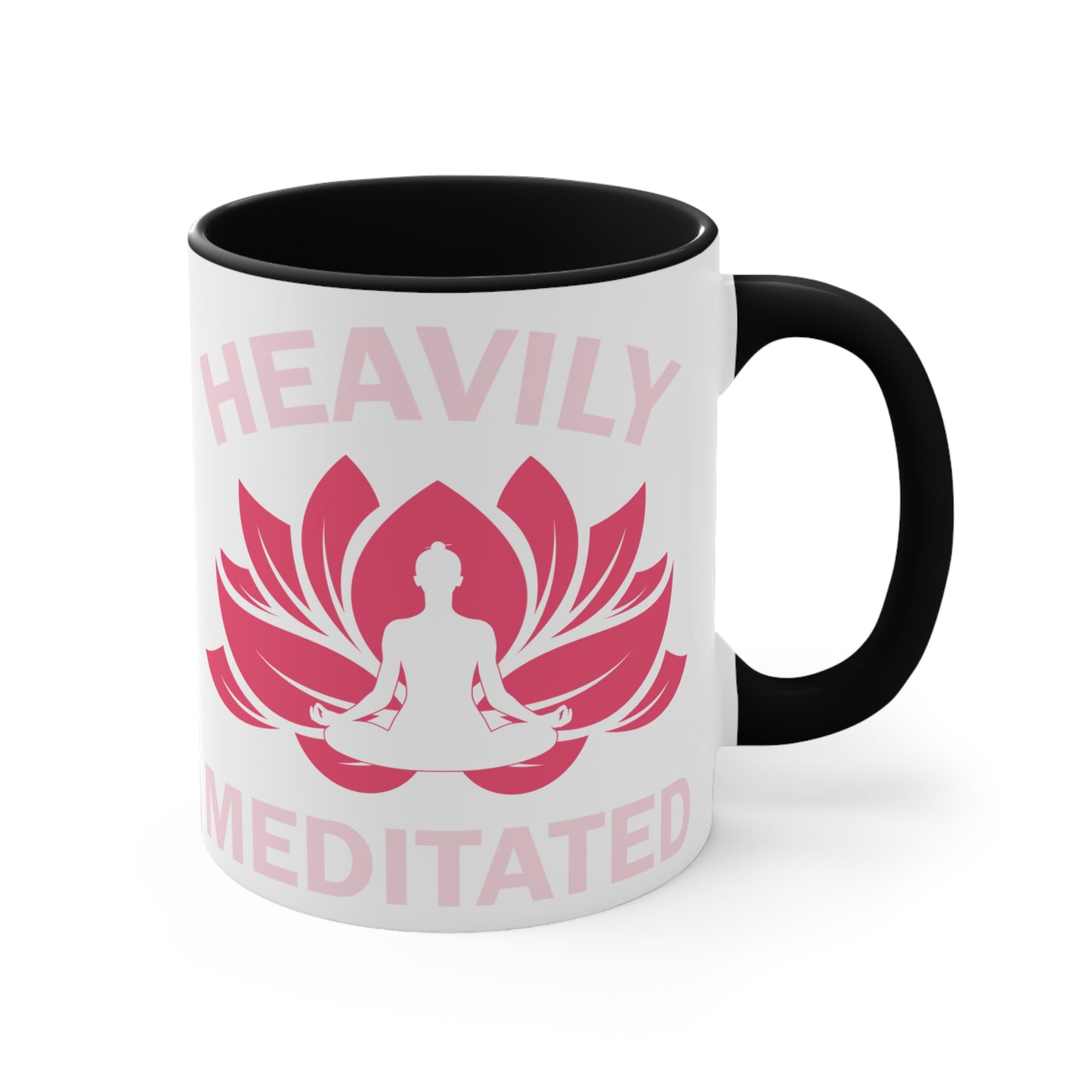 Heavily Meditated Color Accent Mug 11oz - Zen Meditation Gift