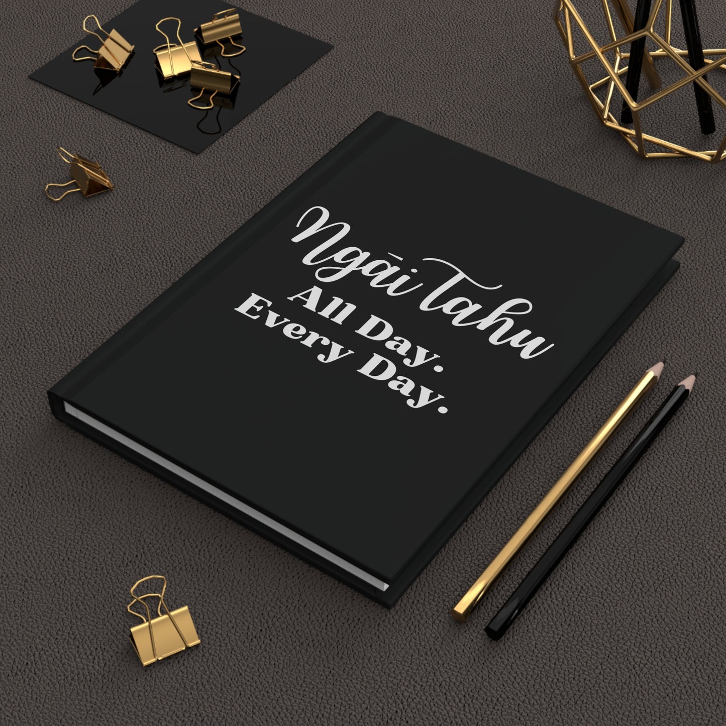 Ngāi Tahu All Day. Every Day. Hardcover Journal Matte - black